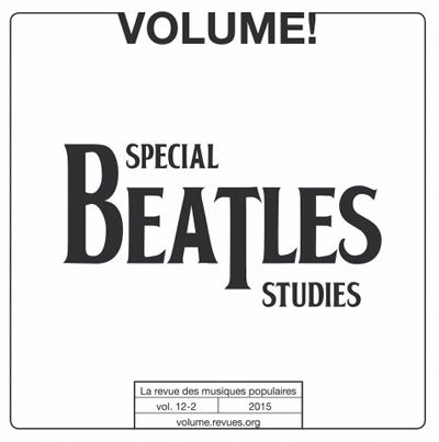 Couverture du dossier Beatles Studies de la revue Volume !
