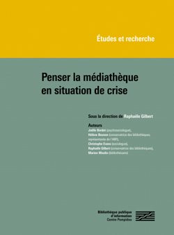 penser la médiathèque en situation de crise