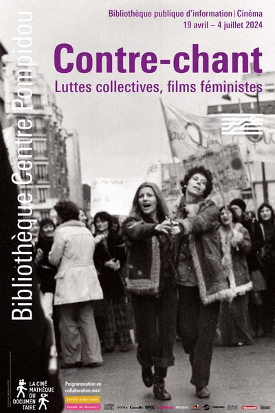 Contre-chant, luttes collectives, films féministes du 19 avril au 4 juillet