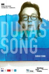 Affiche de l'exposition Duras Song