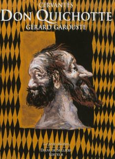 Couverture d'une édition de Don Quichotte illustrée par Gérard Garouste : au centre, un homme barbu aux deux visages, entouré d'un cadre de losanges jaunes et noirs