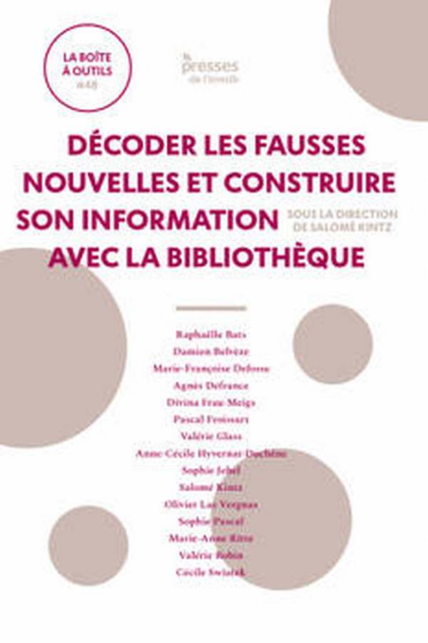 Couverture du livre Décoder les fausses nouvelles, Ensssib