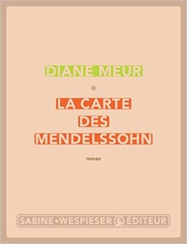 Couverture La Carte des Mendelssohn