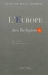 L'Europe des religions, H. Flavier et J.-P. Moisset