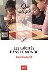 Les laïcités dans le monde, J. Baubérot