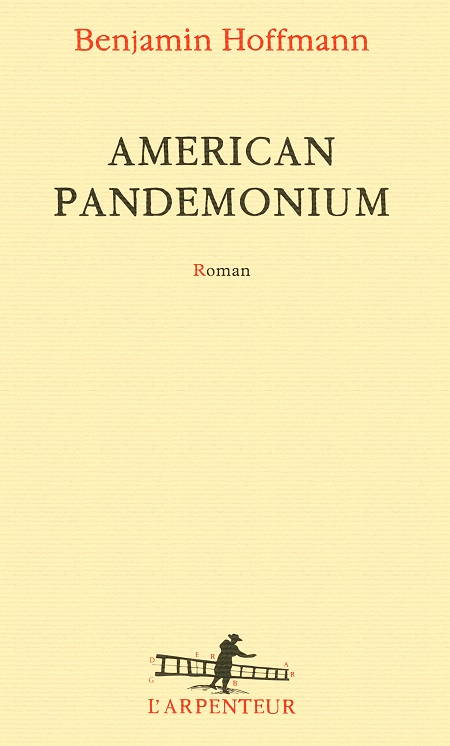american pandemonium - benjamin hoffmann - couverture