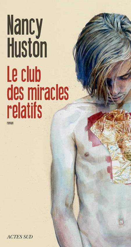 le club des miracles relatifs - nancy huston - couv