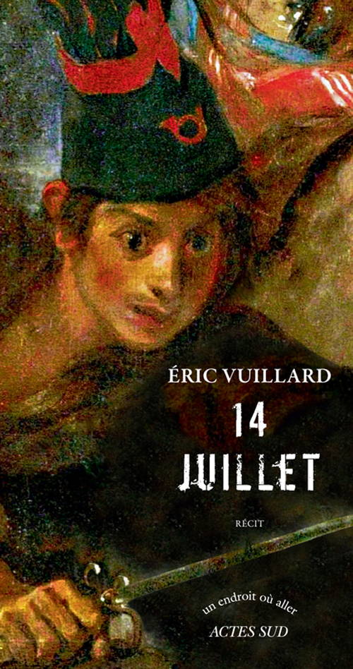 14 juillet - Eric Vuillard - couverture