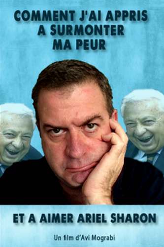 affiche, le réalisateur et Ariel Sharon