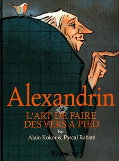 Album Alexandrin ou l'art de faire des vers à pied